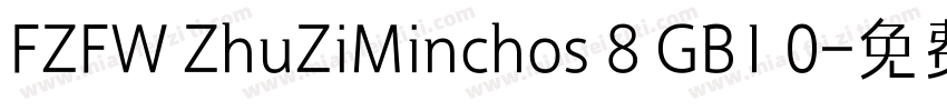 FZFW ZhuZiMinchos 8 GB1 0字体转换